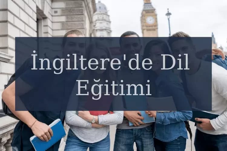 İngiltere'de Dil Eğitimi